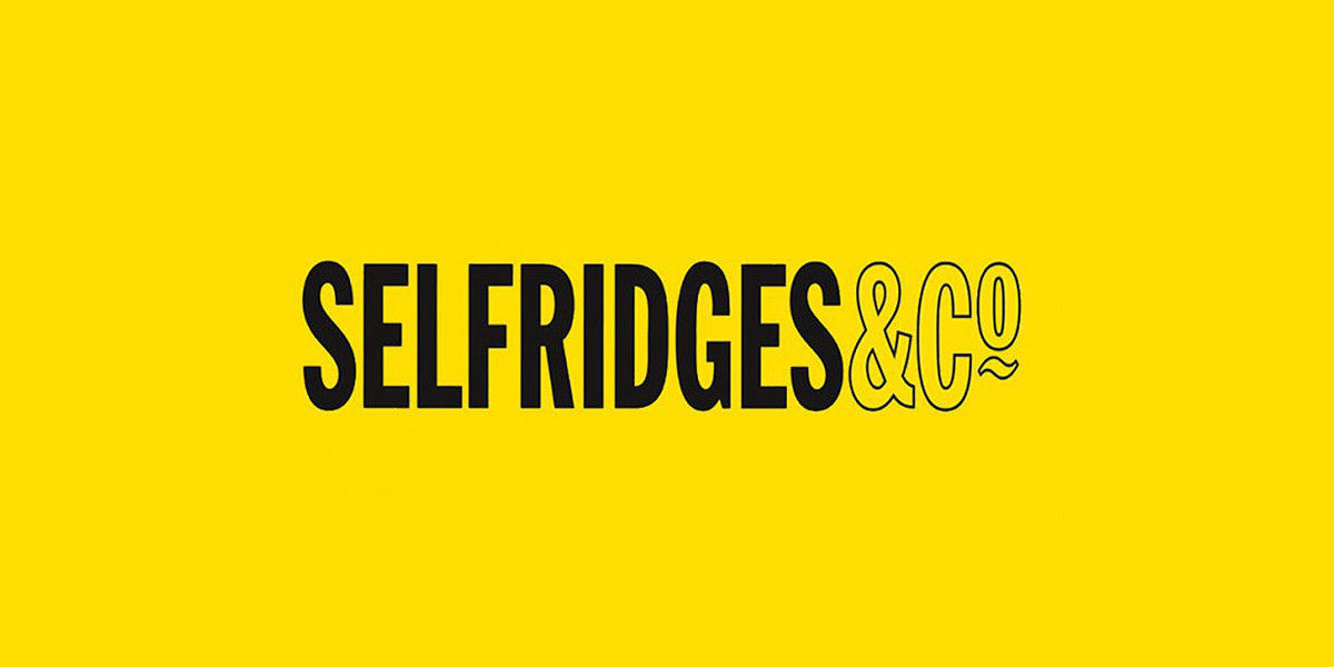 We Are Now Stocked In Selfridges!